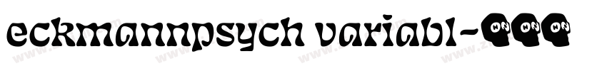 eckmannpsych variabl字体转换